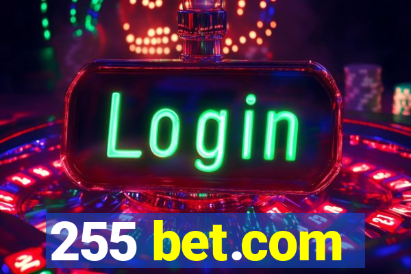 255 bet.com